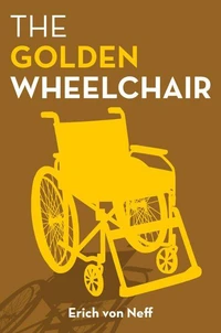 The Golden Wheelchair