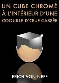 Un Cube chromé à l’intérieur d’une coquille d’œuf