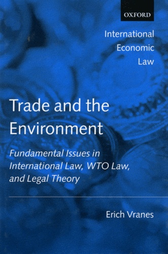 Erich Vranes - Trade and the Environment.