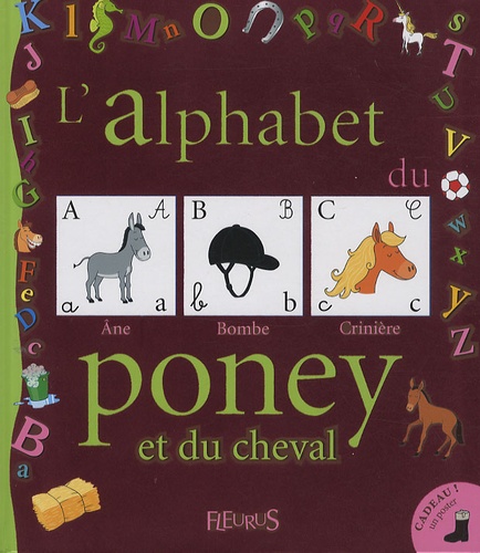 Erick Duhamel - L'alphabet du poney et du cheval.