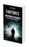 Erick Fearson - Fantômes, histoires vraies - A ne surtout pas lire le soir.