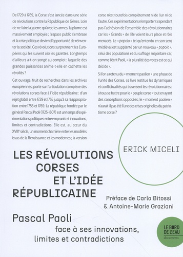 Les révolutions corses et l'idée républicaine. Pascal Paoli face à ses innovations, limites et contradictions (1755-1769)