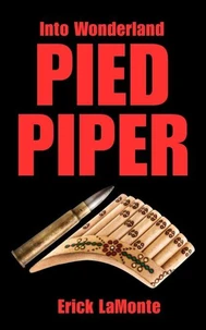 Into Wonderland Pied Piper
