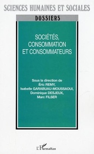 Erick Rémy - Sociétés, consommation et consommateurs.