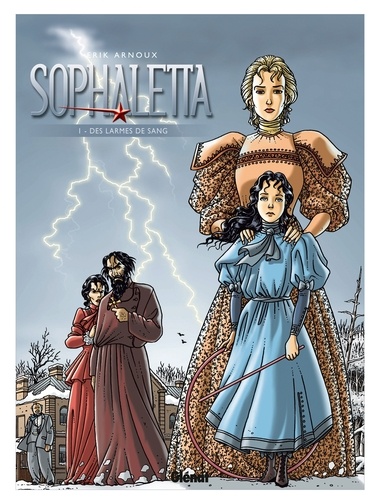 Sophaletta - Tome 01. Des Larmes de sang