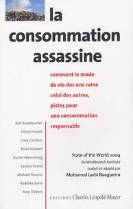 La consommation assassine