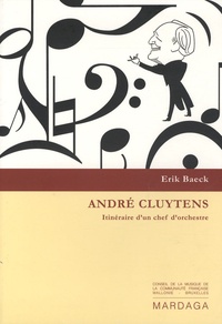 Coachingcorona.ch André Cluytens - Itinéraire d'un chef d'orchestre Image