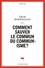 Comment sauver le commun du communisme ?