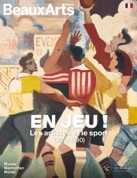 Erik Desmazières et Bertrand Tillier - En jeu ! - Les artistes et le sport 1870-1930.