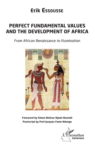 Perfect fundamental values and the development of Africa. From African Renaissance to Illumination