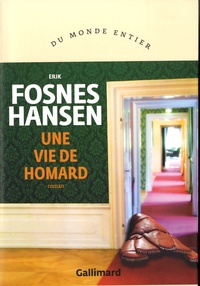 Erik Fosnes Hansen - Une vie de homard.