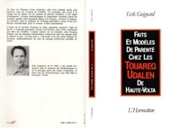 Erik Guignard - Faits et modèles de parenté chez les Touareg Udalen de Haute-Volta.