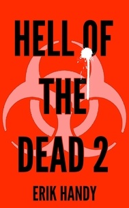  Erik Handy - Hell of the Dead 2 - The Hell of the Dead Saga, #2.