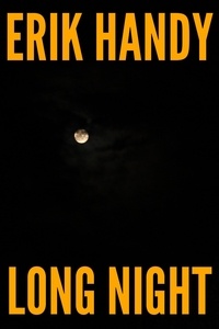  Erik Handy - Long Night.