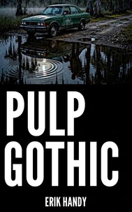 Pulp Gothic