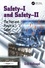 Safety-I and Safety-II. The Past and Future of Safety Management