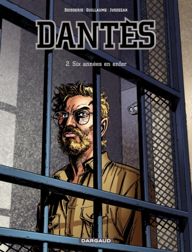 Dantès Tome 2 Six années en enfer