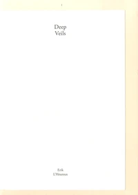 Deep Veils
