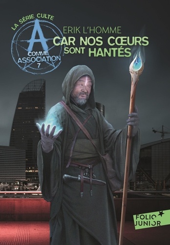 A comme Association Tome 7 Car nos coeurs sont hantés