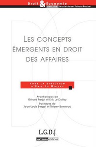 Erik Le Dolley - Les concepts émergents en droit des affaires.