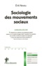Erik Neveu - Sociologie des mouvements sociaux.