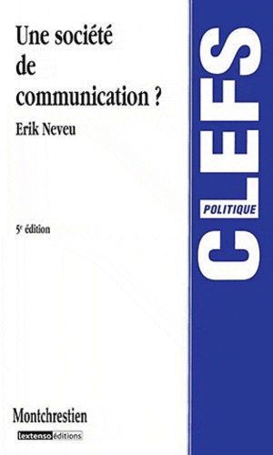 Une société de communication ? 5e édition