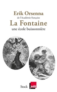 Téléchargez des ebooks gratuits, pda La Fontaine  - 1621-1695, une école buissonnière par Erik Orsenna 9782234082489 