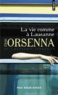 Erik Orsenna - La vie comme à Lausanne.