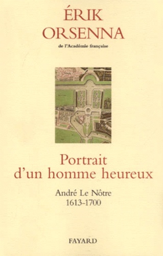 Portrait D'Un Homme Heureux. Andre Le Notre 1613-1700