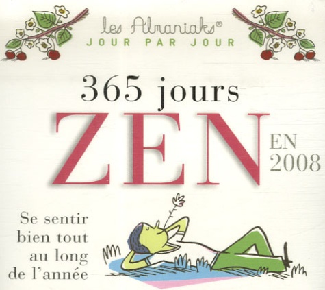 Erik Pigani - 365 Jours Zen en 2008.