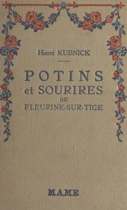 Potins et sourires de Fleurine-sur-Tige