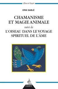Chamanisme et magie animale