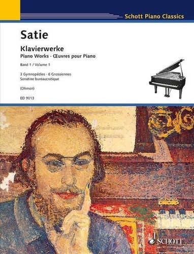 Schott Piano Classics Vol. 1. Œuvres pour Piano... de Erik Satie - Livre -  Decitre