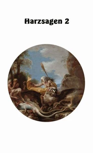 Harzsagen 2