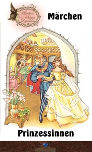 Märchenprinzessinnen