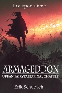  Erik Schubach - Armageddon - Urban Fairytales, #11.