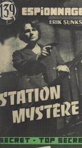 Erik Sunks - Station mystère.