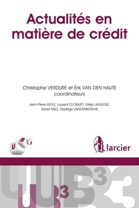 Erik Van den Haute - Actualites en matière de crédit.