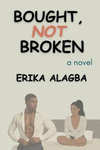 Bought, Not Broken