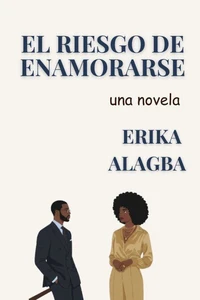 El Riesgo de Enamorarse