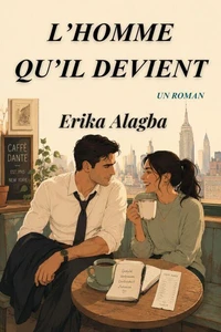 L’Homme qu’il Devient
