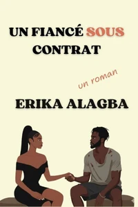Un Fiancé Sous Contrat