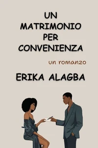 Un Matrimonio per Convenienza