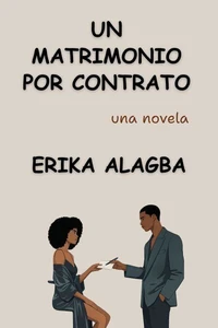 Un Matrimonio por Contrato