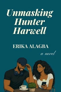 Unmasking Hunter Harwell