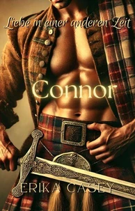 Liebe in einer anderen Zeit: Connor