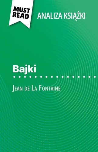 Bajki książka Jean de La Fontaine. (Analiza książki)