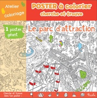 Erika Di Giglio - Le parc d'attraction - Avec 1 poster géant.