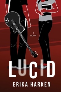 Télécharger des ebooks d'Amazon gratuitement Lucid  - Lucid Series par Erika Harken 9781737664017