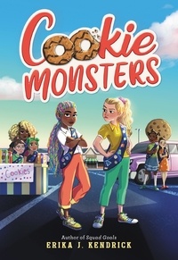 Erika J. Kendrick - Cookie Monsters.